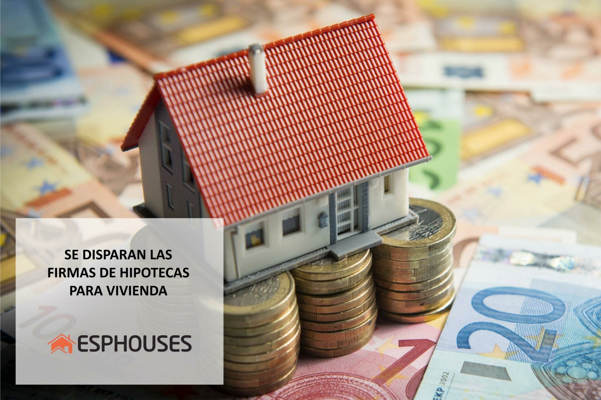 Se disparan las firmas de hipotecas para vivienda